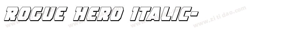 Rogue Hero Italic字体转换